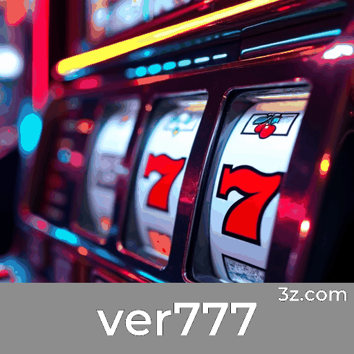 Ver777: Casino Premium com Dealers Reais e Jogos Exclusivos